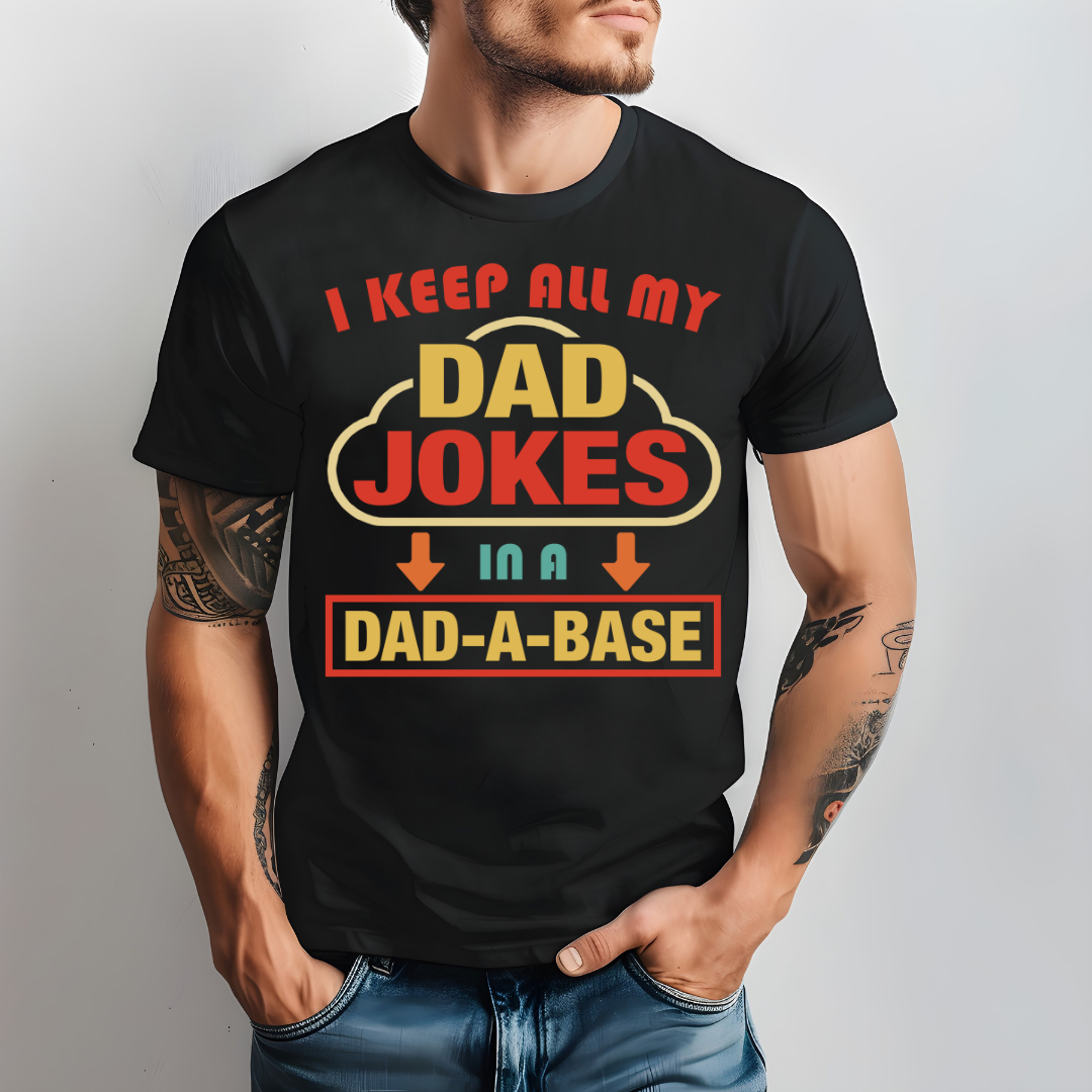 I keep all my dad jokes in a Dad-A-Base
