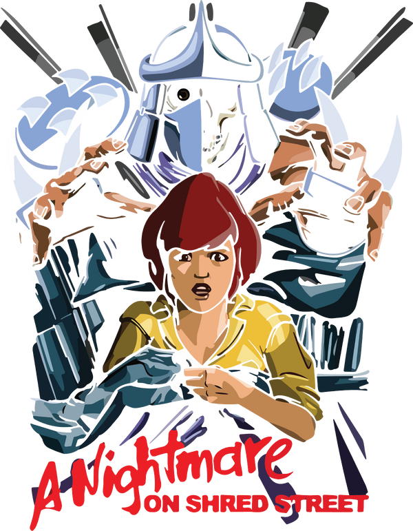 Nightmare on Shredder Street