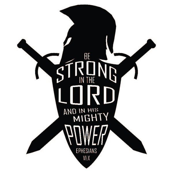 Be Strong in the Lord